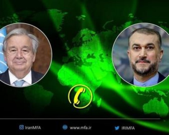گفتگوی تلفنی امیرعبداللهیان با گوترش